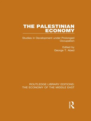 cover image of The Palestinian Economy (RLE Economy of Middle East)